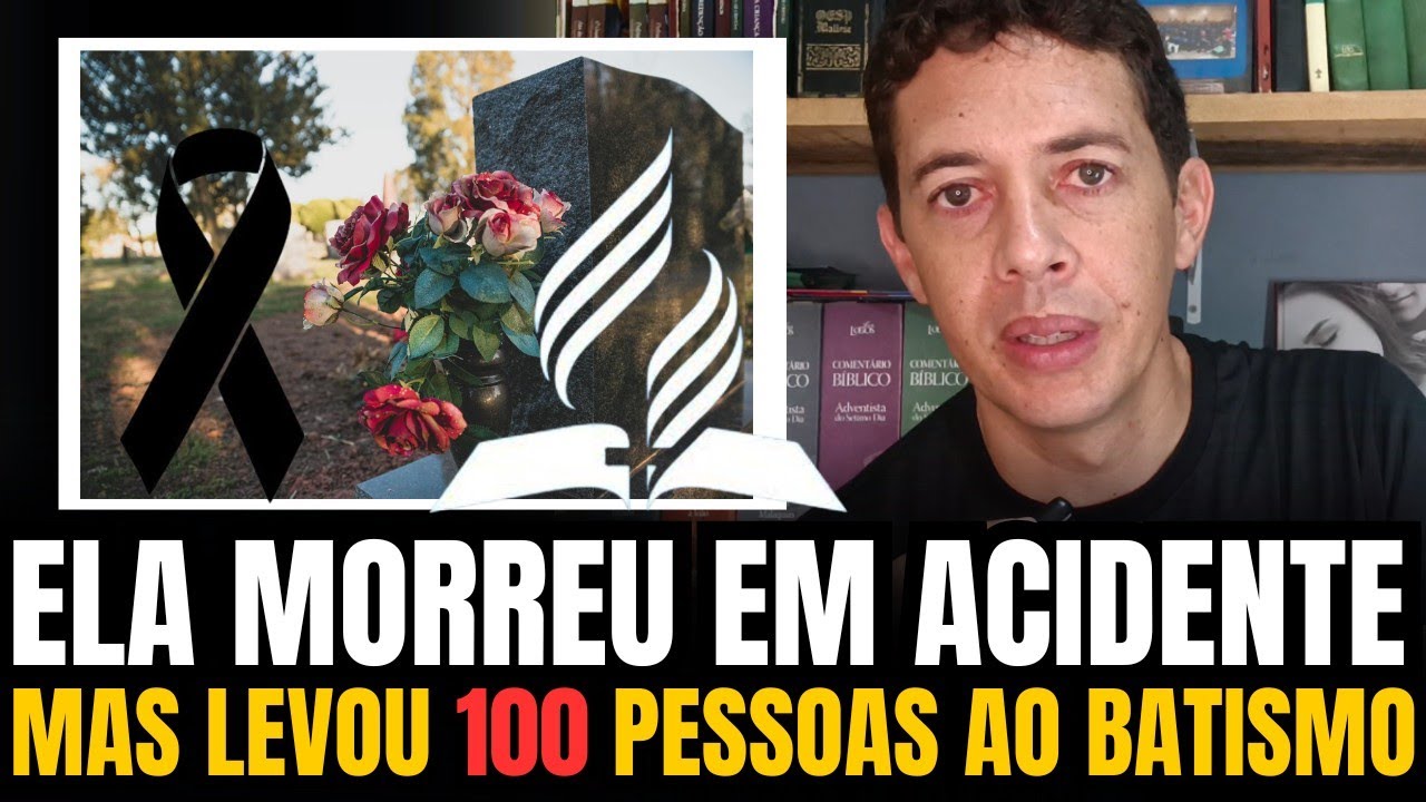 ADOLESCENTE ADVENTISTA DE 14 ANOS MORRE EM ACIDENTE MAS LEVOU CEM PESSOAS AO BATISMO