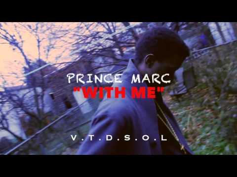 Prince Marc - With Me (Official Audio)