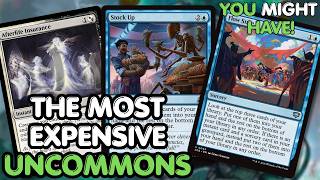 EXPENSIVE Uncommon Magic the Gathering Cards You Might Know Have! (Many in recent sets!)