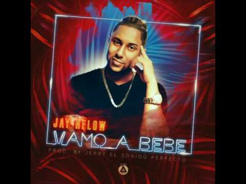 Jay-RFlow -  Vamo A Bebe (prod.  Jerry El sonido Perfecto)