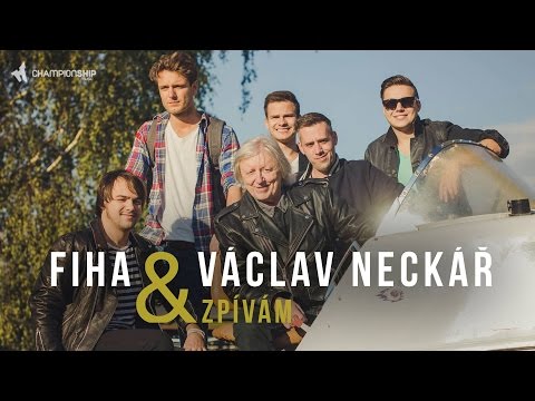 FiHa & Václav Neckář - Zpívám