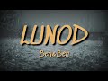 LUNOD - Ben&Ben feat. Zild and Juan Karlos (Lyrics) Music Video | MVibes LUNOD - Ben&Ben feat. Zild and Juan Karlos (Lyrics) Music Video | MVibes