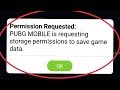 Pubg Mobile Is Requesting Storage Permissions To Save Game Data