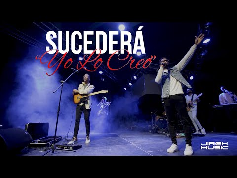 Sucederá (Yo Lo Creo) - Grupo Grace (en vivo)