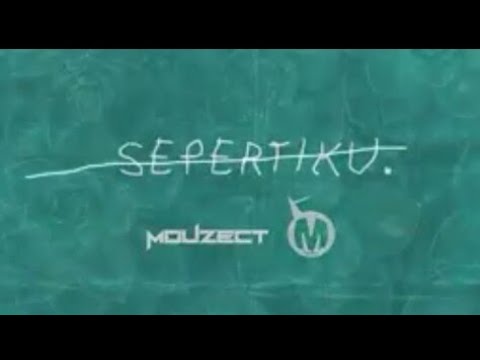 Mouzect X Macbee - Sepertiku(Lyric Video)