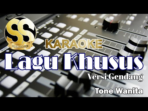 Karaoke Lagu Khusus | Versi Gendang | Tone Wanita/Cewek by Yanto Tarigan