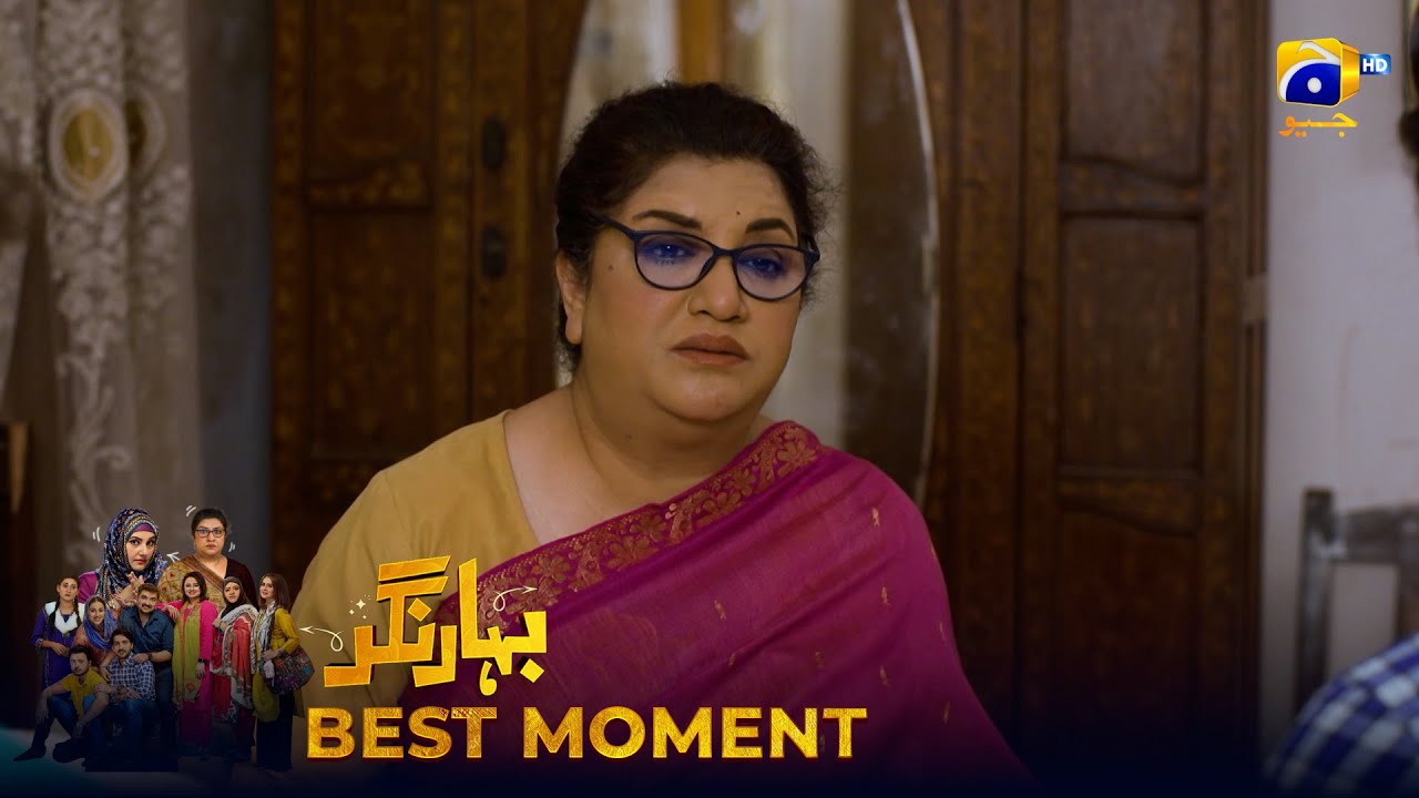 Bahar Nagar Episode 107 | 𝐁𝐞𝐬𝐭 𝐌𝐨𝐦𝐞𝐧𝐭 𝟎𝟏 | Hina Dilpazeer Khan - Javeria Saud | HAR PAL Geo