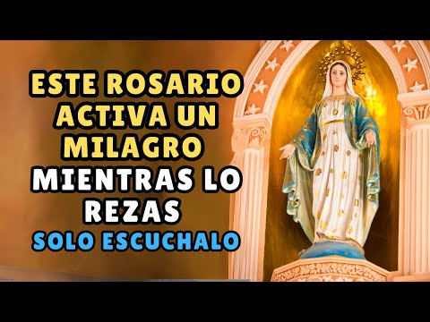 ¡ATENCIÓN! ESTE ROSARIO ACTIVA UN MILAGRO MIENTRAS LO REZAS (¡PRUEBA HOY!) 🙏