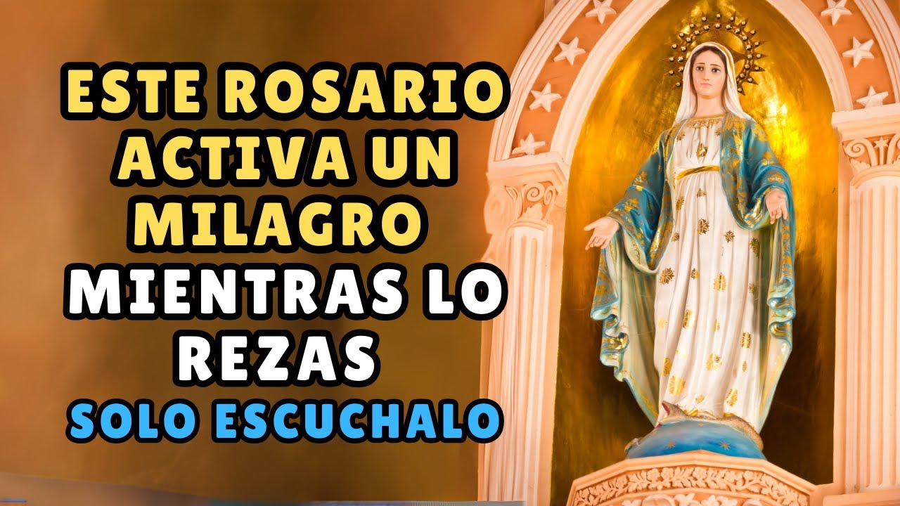 ¡ATENCIÓN! ESTE ROSARIO ACTIVA UN MILAGRO MIENTRAS LO REZAS (¡PRUEBA HOY!) 🙏