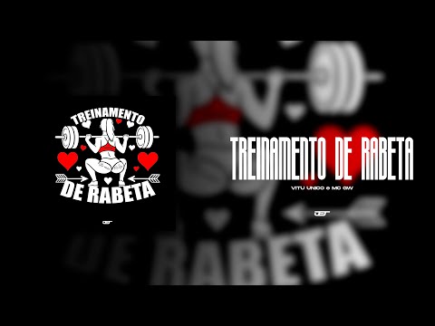 TREINAMENTO DE RABETA (VITU UNICO, MC GW, MC KALZIN)
