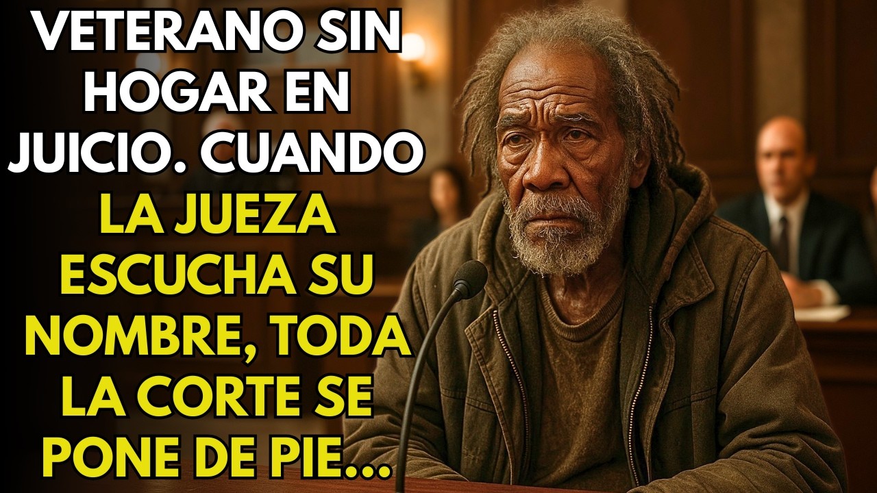 VETERANO SIN HOGAR EN JUICIO, CUANDO LA JUEZA OYE SU NOMBRE, TODO EL TRIBUNAL SE PONE DE PIE…
