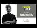 Kelis Rogers: Bounty & Full - The Founder Hour Podcast