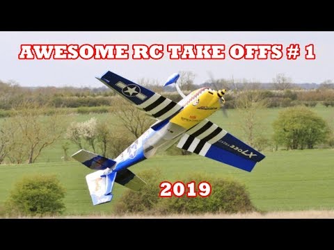 "AWESOME RC TAKE OFFS" 3D AEROBATIC TAKE OFFS # 1 - 2019