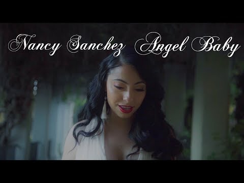 Nancy Sanchez – Angel Baby