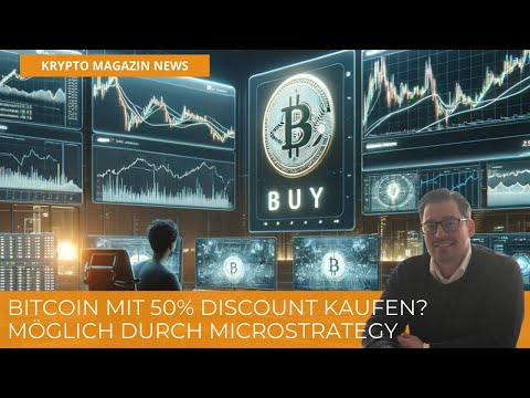 Bitcoin mit 50% Discount kaufen?! Möglich durch MicroStrategy