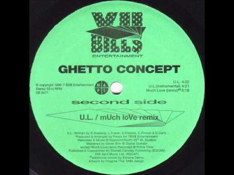Ghetto Concept - U.L.