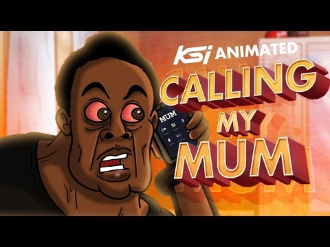CALLING MY MUM!! - KSI Animated #4