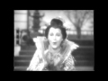 Gracie Moore - One Fine Day - Movie Sequence - 1934