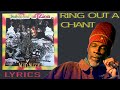 Midnite - Ring Out A Chant (Lyrics)
