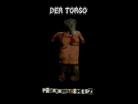 Der Torso - Phantomschmerz (2015)