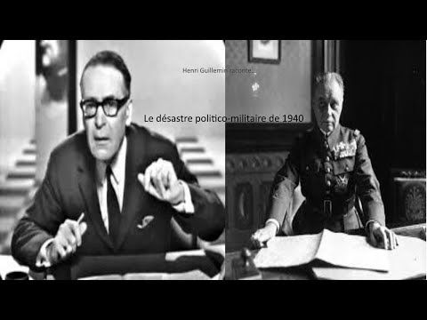 Henri Guillemin - Le désastre politico-militaire de 1940 (Intégral)