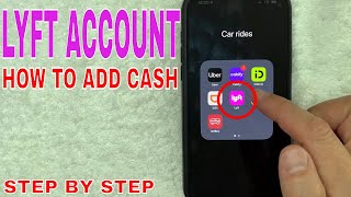 ✅  How To Add Cash Funds To Lyft Account 🔴