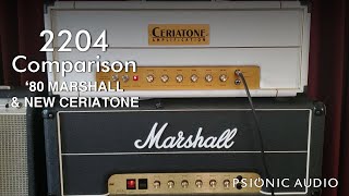 Video thumbnail for 2204 Comparison | '80 Marshall & New Ceriatone by Psionic Audio