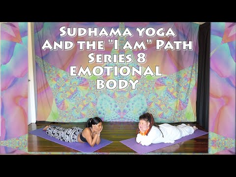Series 8 (Days 71-80) Emotional Body- Libra - Sudhama Yoga and the "I Am" path