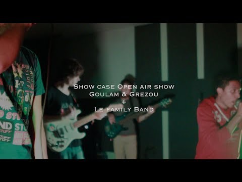 Show-case Open air show #2 - Goulam & Grezou + Family Band