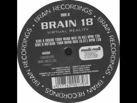 Brain 18 - Virtual Reality (Outside Your Mind Mix)