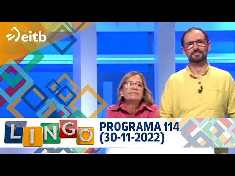 LINGO: Programa 114 (30-11-2022)
