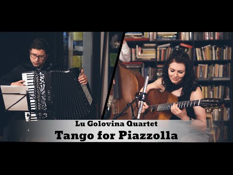 Lu Golovina Quartet - Tango for Piazzolla