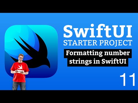 Formatting number strings in SwiftUI - SwiftUI Starter Project 11/14 thumbnail