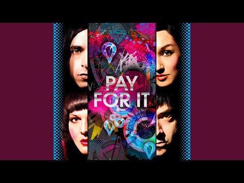 Pay For It (Original Radio Mix)