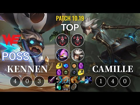 WE Poss Kennen vs Camille Top - KR Patch 10.19