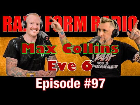 Thumbnail for #97 Rare Form Radio - Max Collins from Eve 6 by Eve 6