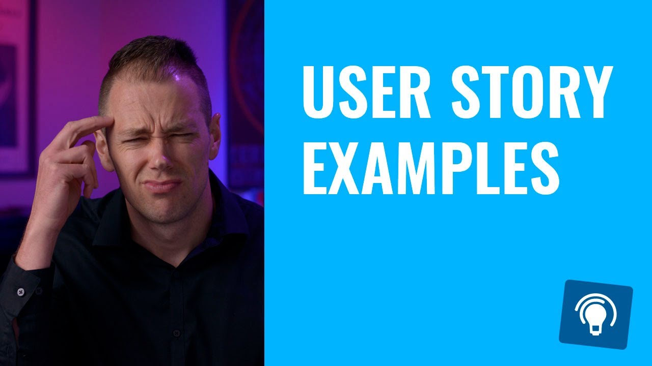 User Story Examples