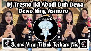 Download lagu DJ TRESNO IKI ABADI DUH DEWA DEWO NING ASMORO DJ AYANG AYANG by dj DSM PRISENT VIRAL TIKTOK TERBARU mp3 Download lagu DJ TRESNO IKI ABADI DUH DEWA DEWO NING ASMORO DJ AYANG AYANG by dj DSM PRISENT VIRAL TIKTOK TERBARU mp3