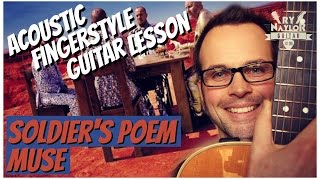 Soldier's Poem Guitar Lesson - Muse - Acoustic Fingerstyle Picking Patterns in 6:8 Time