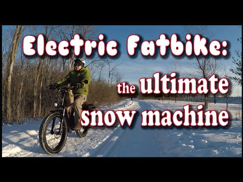 Electric Fatbike the Ultimate Snow Machine ?