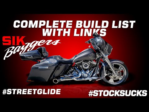 Complete Build List @sikbaggers Shop Street Glide