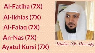 Maher Al Mueaqly: 7X Al-Fatiha Al-Ikhlas Al-Falaq 