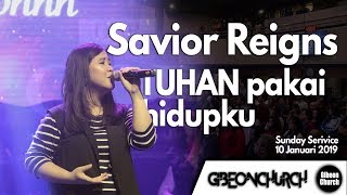 Gibeon Worship "Savior Reigns & Tuhan pakai hidupku" Sunday Service 20 Januari 2019