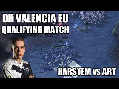 Harstem vs ArT - DH Valencia EU Qualifier - PvP