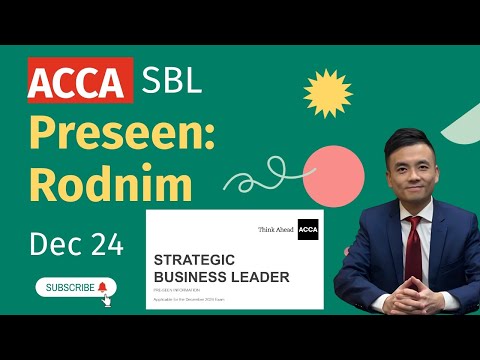 ACCA SBL Strategic Business Leader  December 2024 Preseen Analysis Rodnim Events part 1