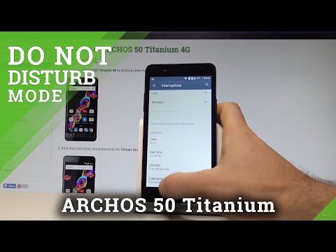 How to Enable Do Not Disturb on ARCHOS 50 Titanium 4G - Mute All Sounds |HardReset.Info