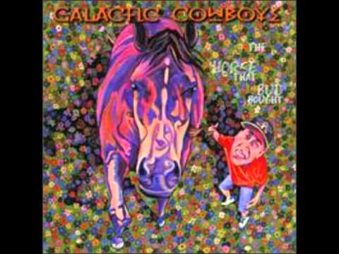 Galactic Cowboys - My Life