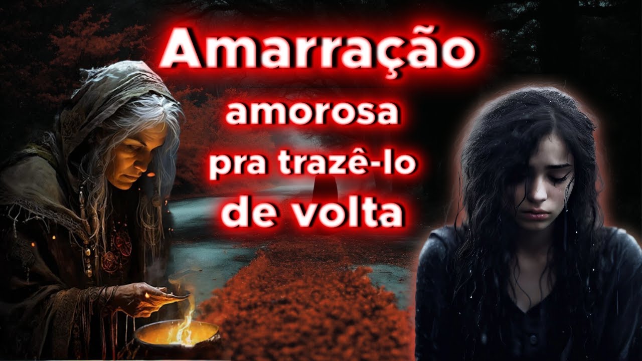 Fez FEITIÇO de AMARRAÇÃO pra ter o namorado de volta mas pagou sérias CONSEQUÊNCIAS - relato real