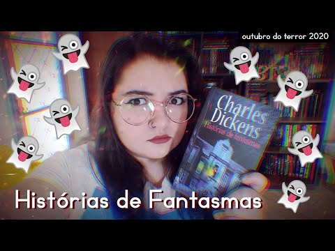 Resenha de "Histrias de Fantasmas", de Charles Dickens | #ODT2020