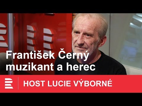 František Černý: Myslím, že je dobré říkat pravdu, ať je jaká chce